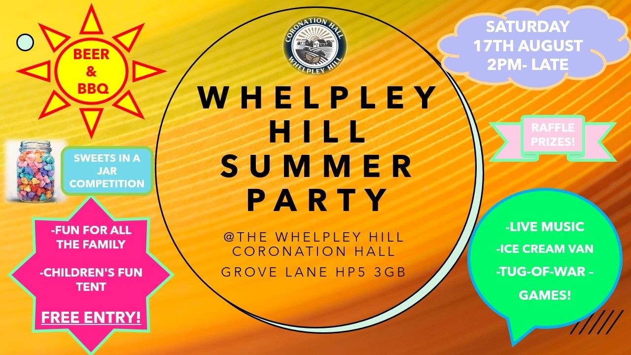 Whelpley Hill Summer Party